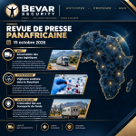 BEVAR Security revue de presse panafricaine 15 octobre 2026
