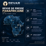 BEVAR Security revue de presse panafricaine 26 octobre 2026