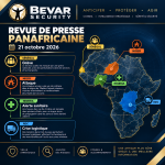 BEVAR Security revue de presse panafricaine 21 octobre 2026